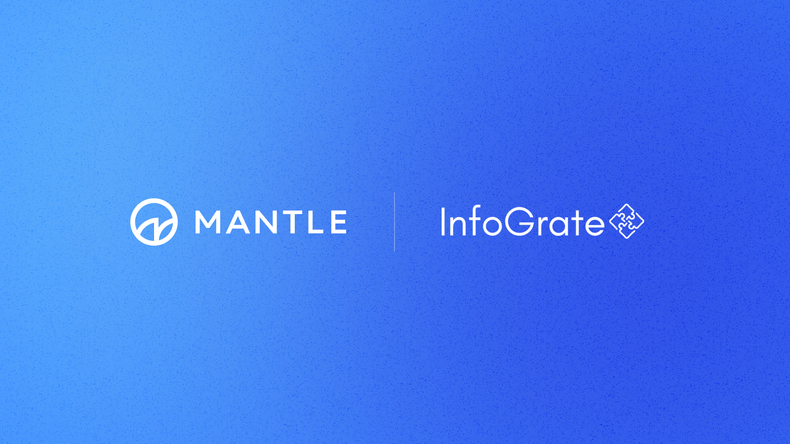 Mantle Partners with InfoGrate to Accelerate AI Adoption in Family Offices and Private Wealth Management